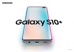 Galaxy S10ϵԤۿ뻪ΪֻͷĽ
